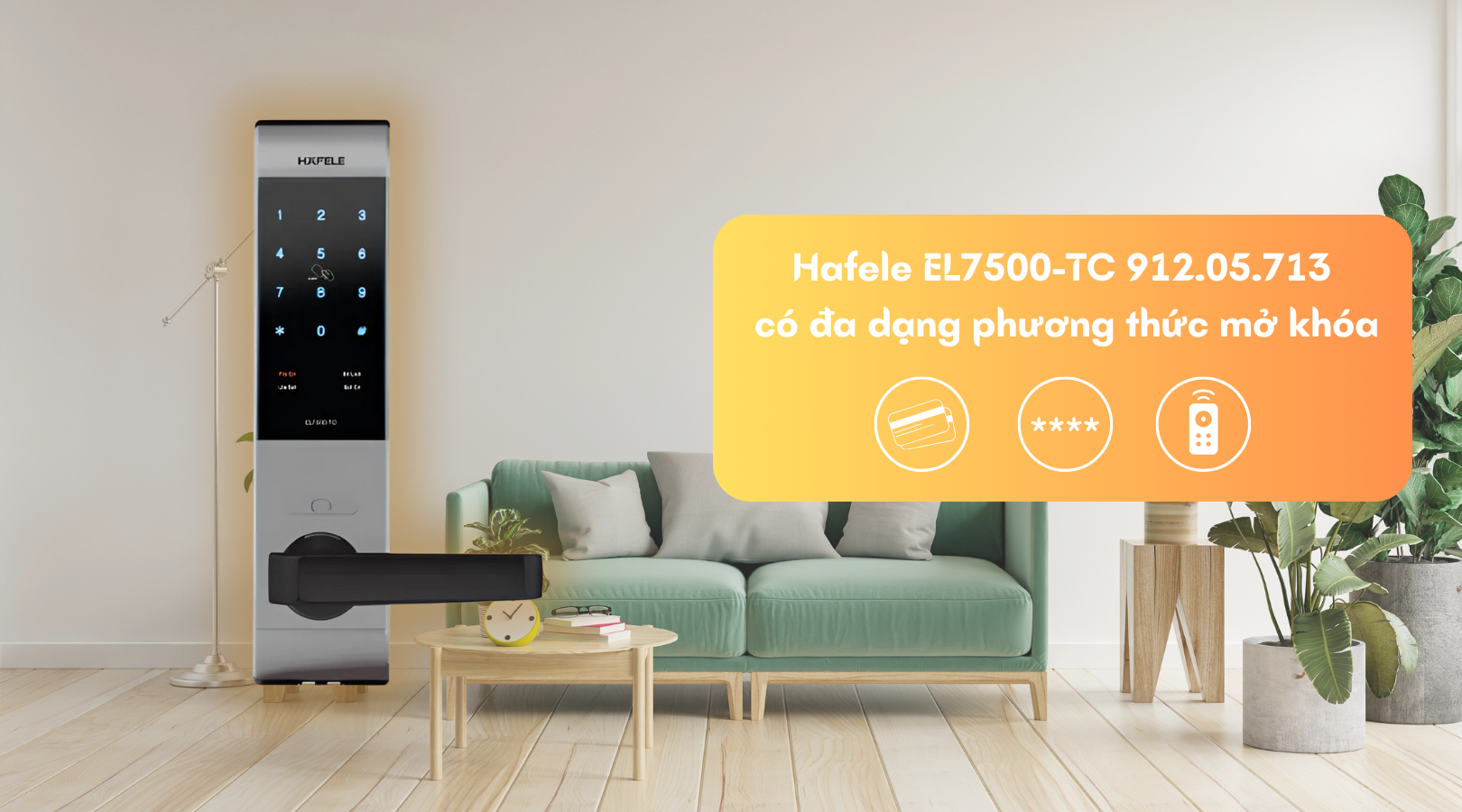 Đặc điểm nổi bật của khóa điện tử Hafele EL7500-TC 912.05.713